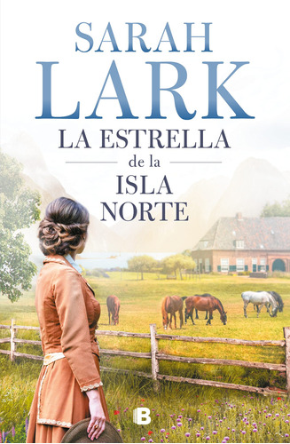 Imagen 1 de 1 de Libro La Estrella De La Isla Del Norte - Sarah Lark