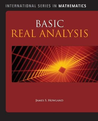 Libro Basic Real Analysis - James S. Howland