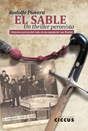 Sable El Un Thriller Peronista - Piovera Rodolfo - #l