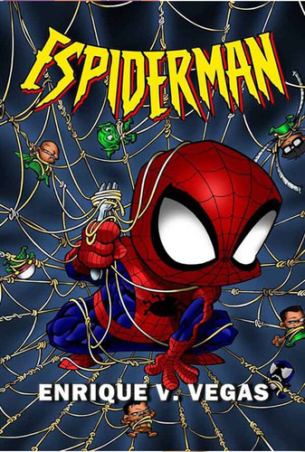 Espiderman - Enrique V Vegas - Dolmen Tapa Dura