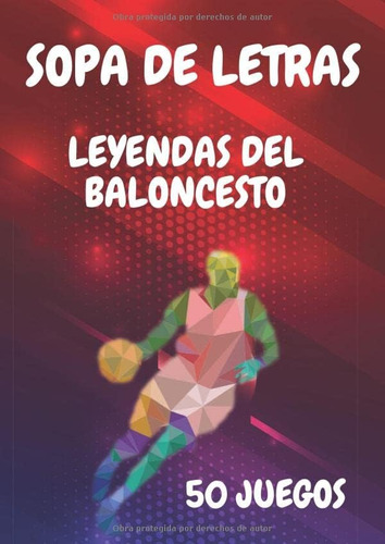 Libro: Sopa De Letras Leyendas Del Baloncesto 50 Juegos: Cua