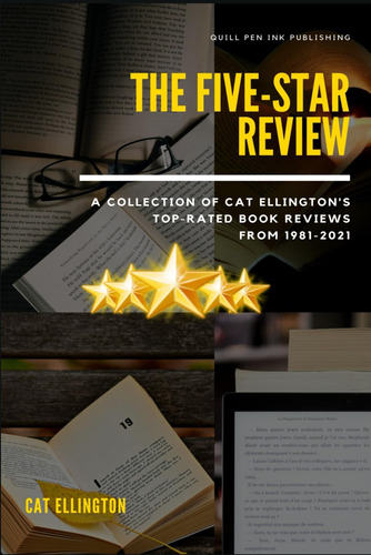 Libro: The Five-star Review: A Collection Of Cat Ellingtonøs