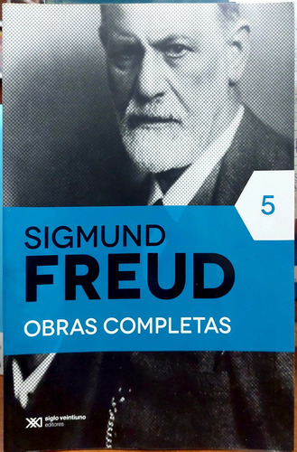 Obras Completas 5 Freud Siglo Veintiuno Nuevo*