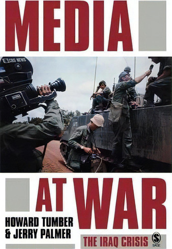 Media At War, De Howard Tumber. Editorial Sage Publications Inc, Tapa Blanda En Inglés