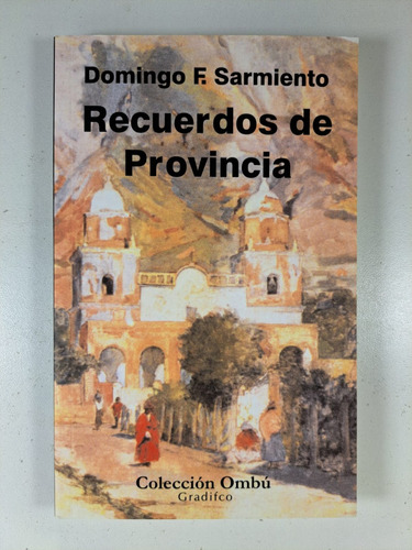 Lote X 2 Libros - Domingo F . Sarmiento