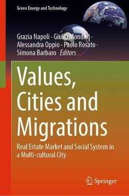 Libro Values, Cities And Migrations : Real Estate Market ...