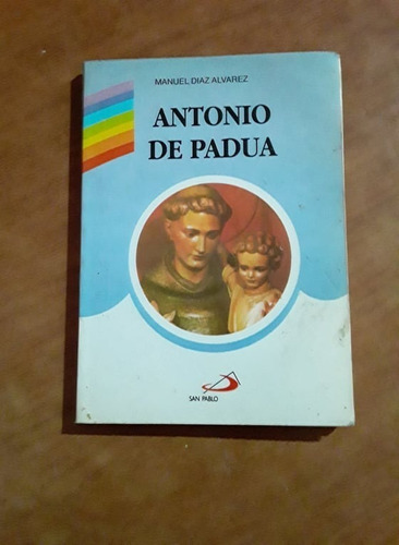 Antonio De Padua - Manuel Diaz Alvarez - San Pablo