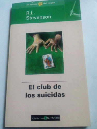 El Club De Los Suicidas R. L. Stevenson Cuentos 