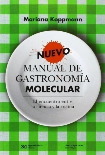 Libro Nuevo Manual De Gastronomia Molecular