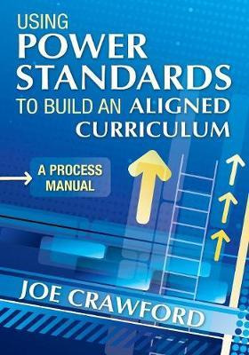 Libro Using Power Standards To Build An Aligned Curriculu...