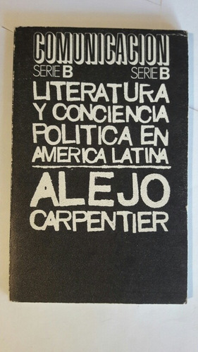 Literatura Y Conciencia Politica Americalatina Carpentier L5