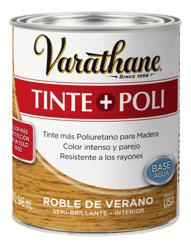 Barniz Poli + Tinte Base Agua 946ml Roble Verano Varathane