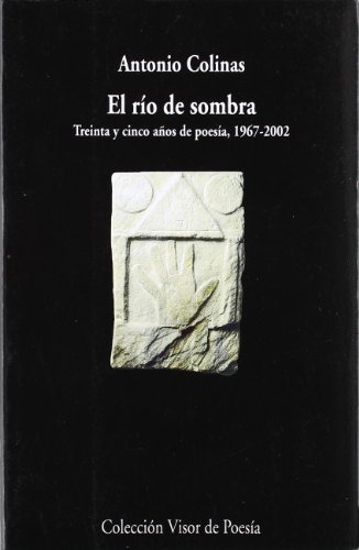 Libro Rio De Sombra El De Colinas Antonio Grupo Continente