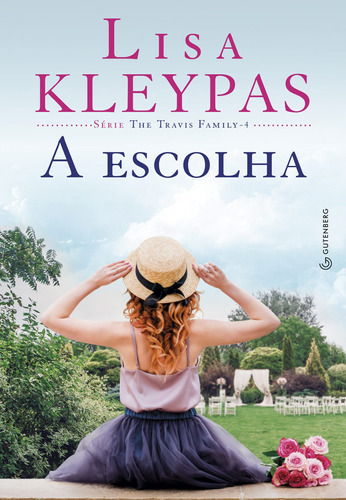 A Escolha, de Kleypas, Lisa. Série The Travis Family Autêntica Editora Ltda., capa mole em português, 2019