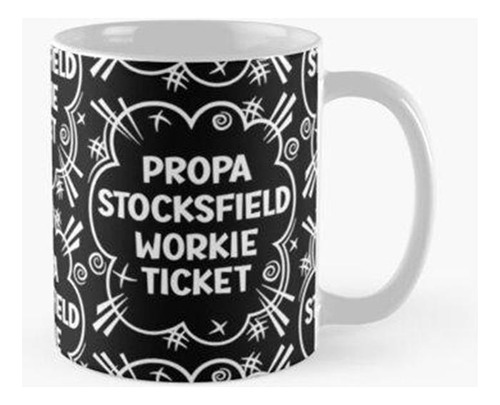 Taza Boleto De Trabajo Propa Stocksfield Un Diseño Atrevido 