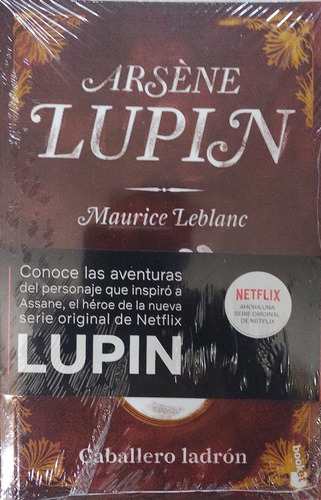 Arsène Lupin, Caballero Ladrón.