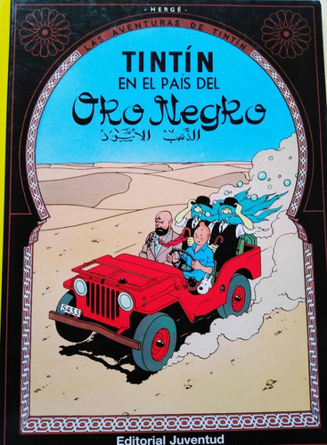  Comic Las Aventuras De Tintin-  En El País Del Oro Negro