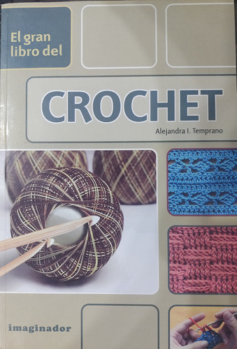 El Gran Libro Del Crochet / Alejandra Isabel Temprano-#7