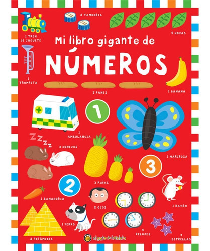 Mi Libro Gigante De Numeros - Mi Libro Gigante Para Aprender, De No Aplica. Editorial El Gato De Hojalata, Tapa Dura En Español, 2019