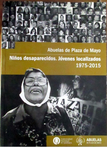 Libro Abuelas De Plaza De Mayo. Niños Desaparecidos, Jóvenes