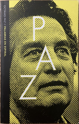 Libro : Palabras En Espiral, Octavio Paz (Reacondicionado)