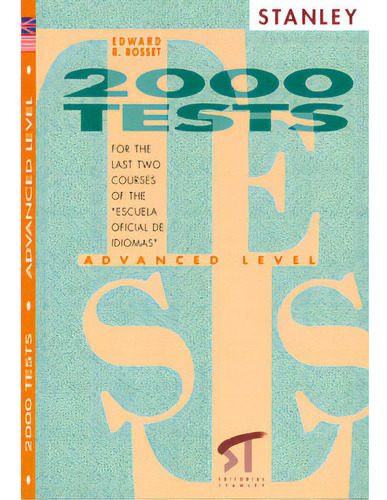 2000 Tests. For The Last Two Courses Of The 'escuela Oficia, De Edward R. Rosset. 8478731916, Vol. 1. Editorial Editorial Promolibro, Tapa Blanda, Edición 1992 En Español, 1992