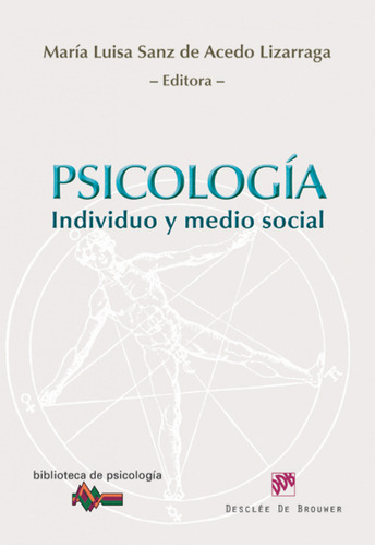 Psicologia Individuo Y Medio Social - Vv Aa 