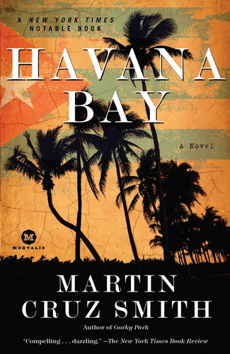 Libro:  Havana Bay: An Arkady Renko Novel