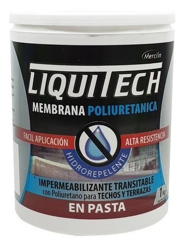 Membrana Poliuretánica En Pasta Liquitech Merclin 1kg  