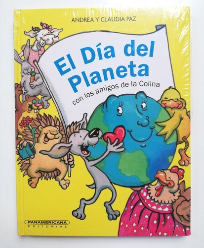 El Día Del Planeta - Andrea Y Claudia Paz (tapa Dura) 