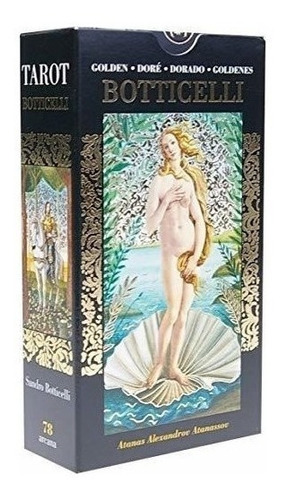 Golden Tarot Of Botticelli : 78 Full Colour Tarot Cards W...