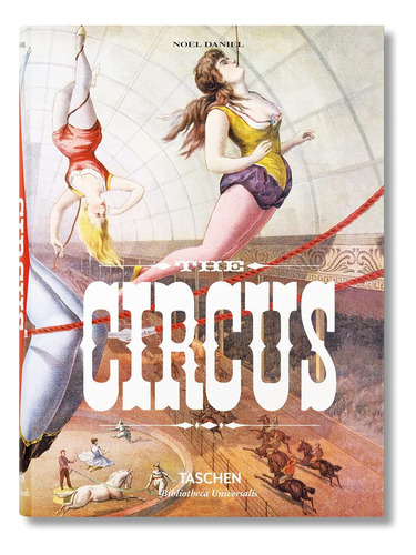 The Circus Editorial Taschen en Español 2016