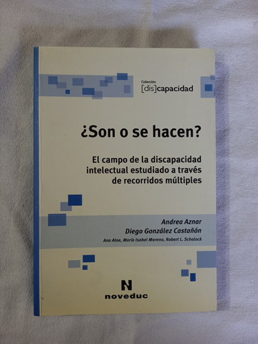 Son O Se Hacen? Discapacidad Intelectual Aznar González Cast