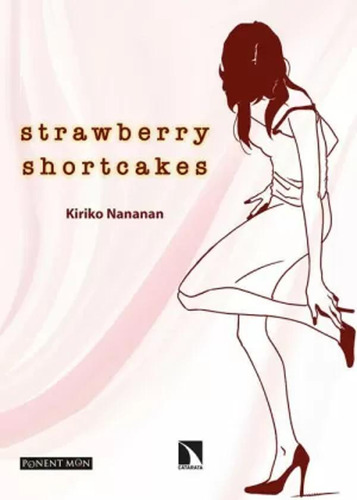 Strawberry Shortcakes - Nananan, Kiriko  - *