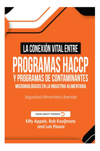 Libro: La Conexión Vital Entre Programas Haccp Y Programas D