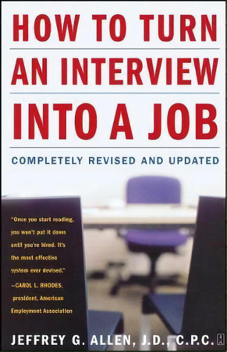 How To Turn An Interview Into A Job, De Jeffrey G. Allen. Editorial Simon & Schuster, Tapa Blanda En Inglés