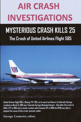 Libro Air Crash Investigations: Mysterious Crash Kills 25...