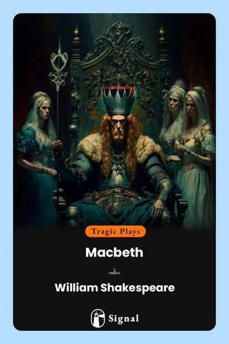 Macbeth - William Shakespeare - Signal