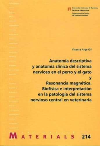 Anatomia Descriptiva Y Anatomia Clinica Del S / Aige Gil, Vi