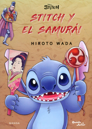 Stitch y el samurái, de Hiroto Wada. Serie 6287572560, vol. 1. Editorial Grupo Planeta, tapa blanda, edición 2023 en español, 2023