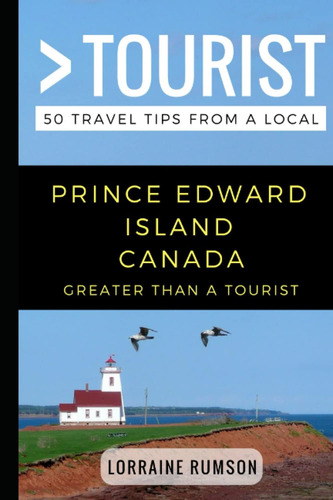 Libro: Greater Than A Tourist ' Prince Edward Island Canada: