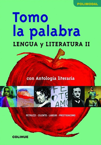 Tomo La Palabra. Lengua Y Literatura 2 - Petruzzi, Cilento