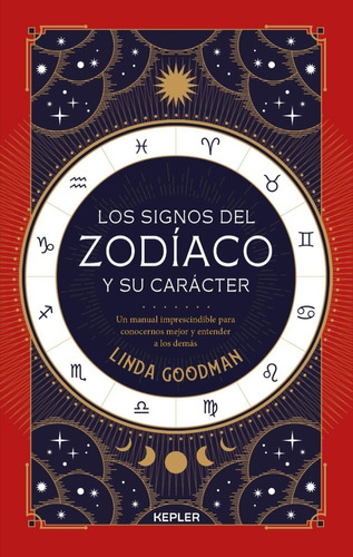 Los Signos Del Zodiaco - Linda Goodman - Kepler - Libro