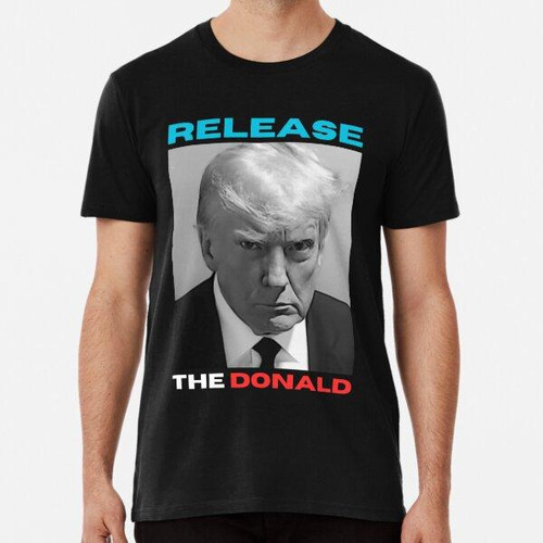 Remera Foto Policial De Donald Trump - Libere A Donald Algod