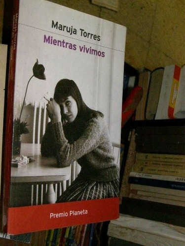 Mientras Vivimos Maruja Torres