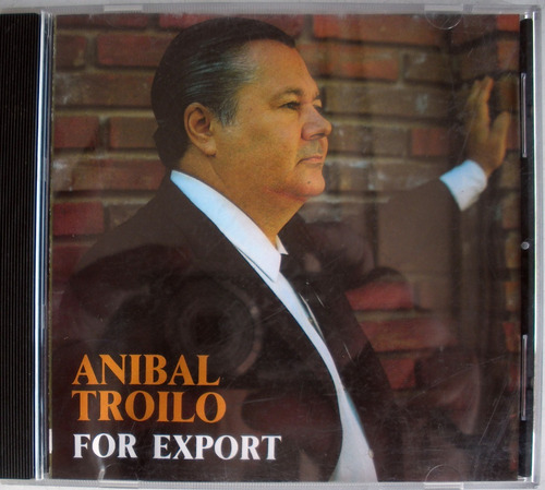 Anibal Troilo - For Export - Cd Nacional