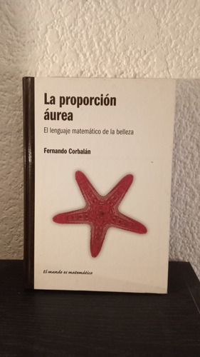 La Proporción Áurea - Fernando Corbalán