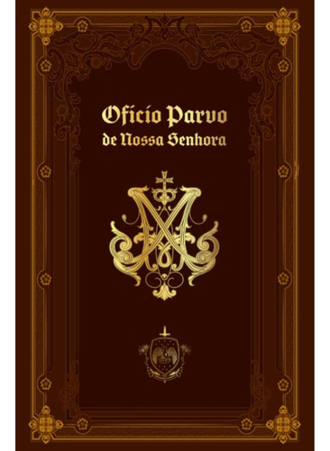 Ofício Parvo De Nossa Senhora, De A Caritatem. Editora Caritatem, Capa Dura, Edição 2 Em Português/latim, 2023