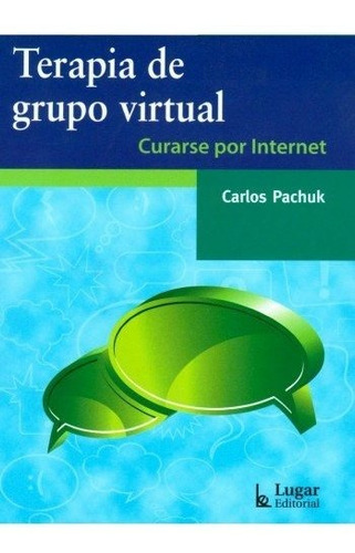 Terapia De Grupo Virtual - Carlos Pachuk