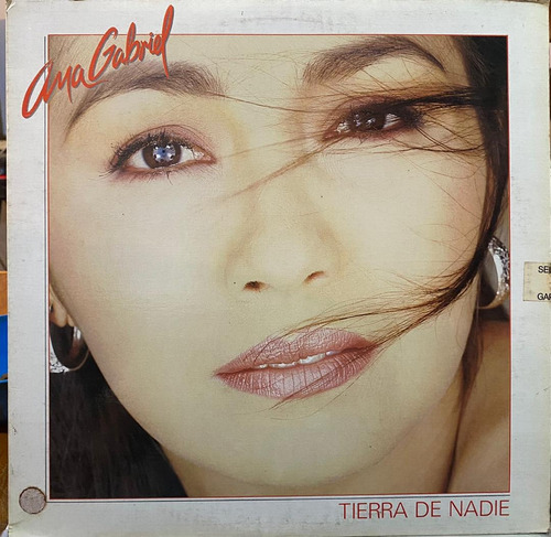 Ana Gabriel - Tierra De Nadie. Vinilo, Lp, Album.